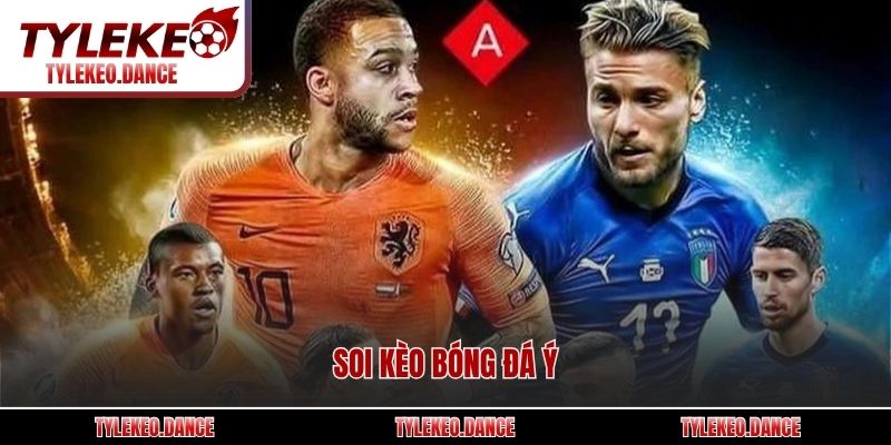 Soi kèo bóng đá Ý